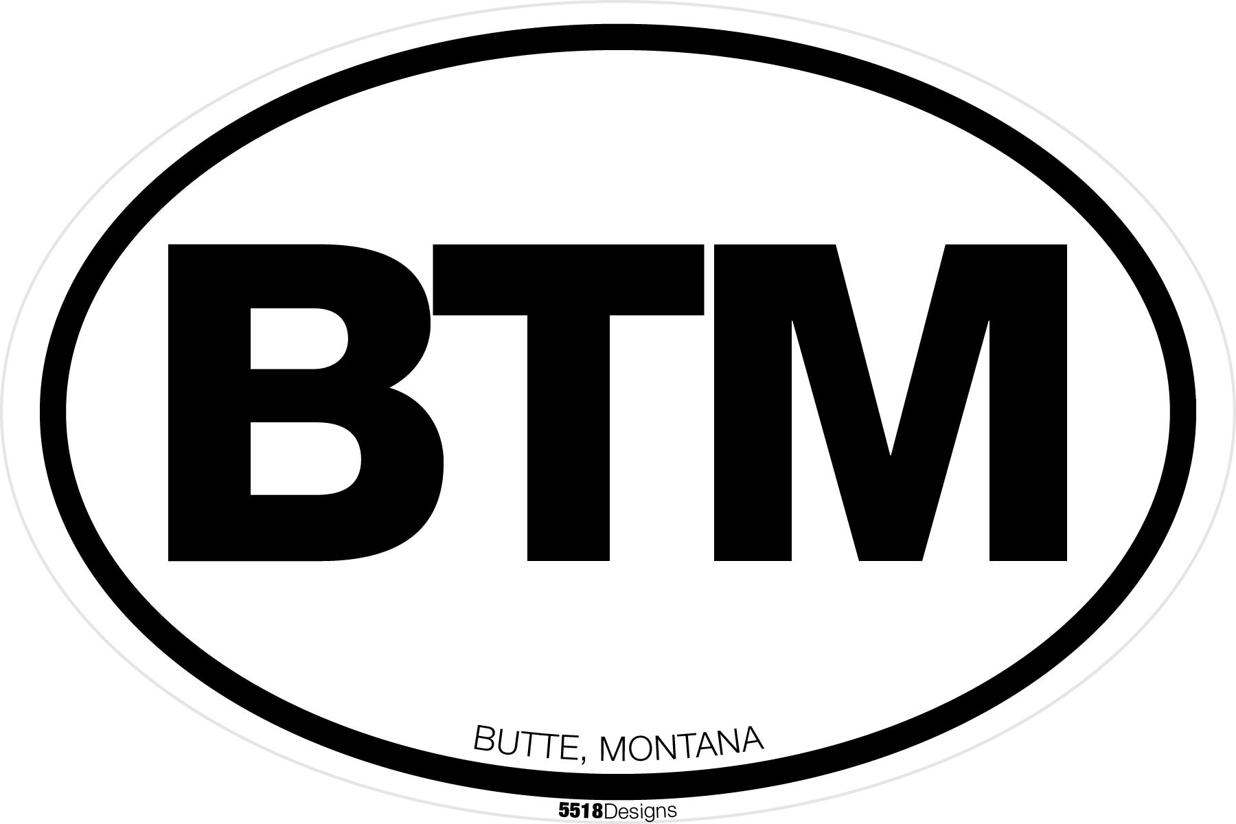 BTM Airport Code Oval Sticker 5518 Designs Store btm-airport-code-oval-sticker-5518-designs-store